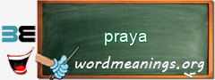 WordMeaning blackboard for praya